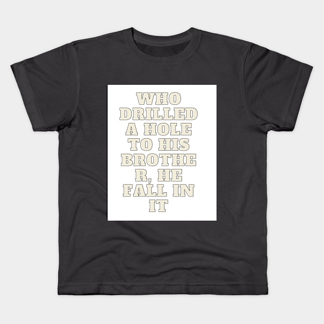 Beautiful texts Kids T-Shirt by  Faya